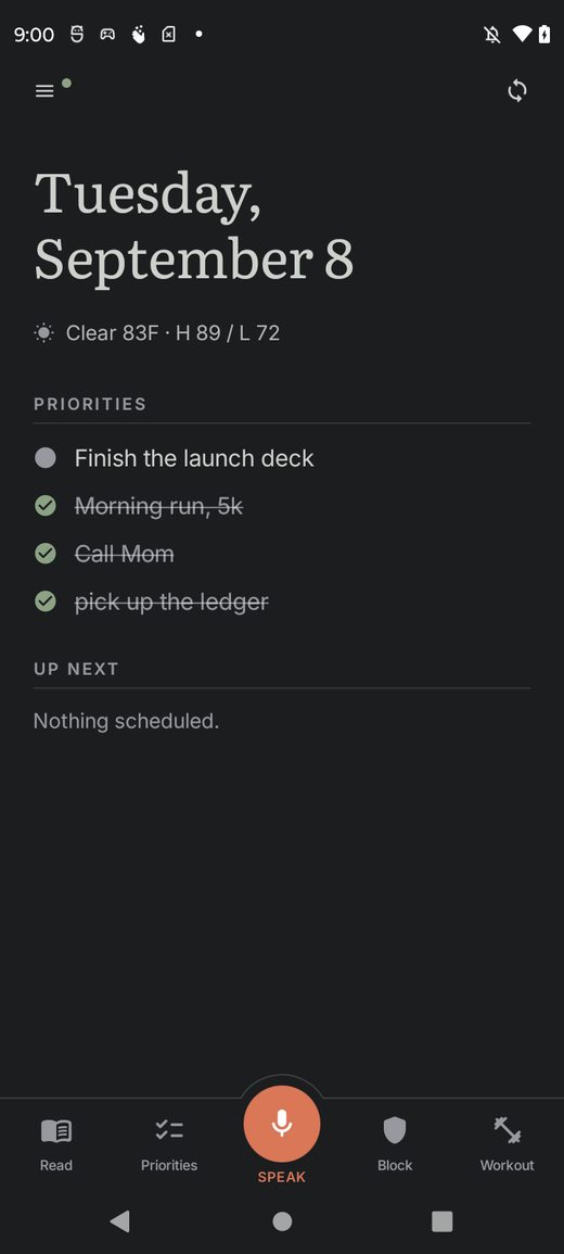 The Today screen with the microphone as the middle button